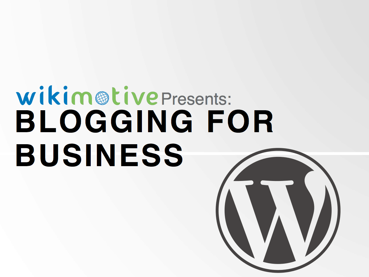 Wikimotive’s New eBook: Blogging For Business