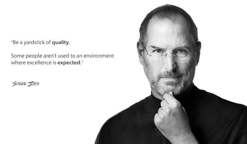 Steve Jobs - Quality Quote