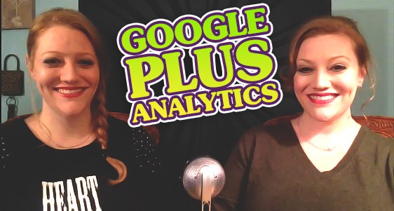 A Quick Break Down of Google Plus Analytics