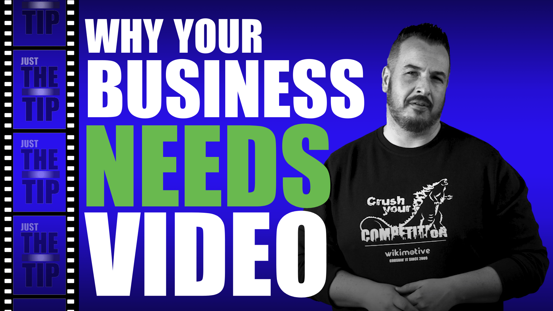 Your Business Needs More Video Content