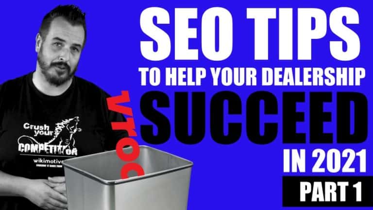 SEO Tips to Help Your Dealership to Succeed in 2021