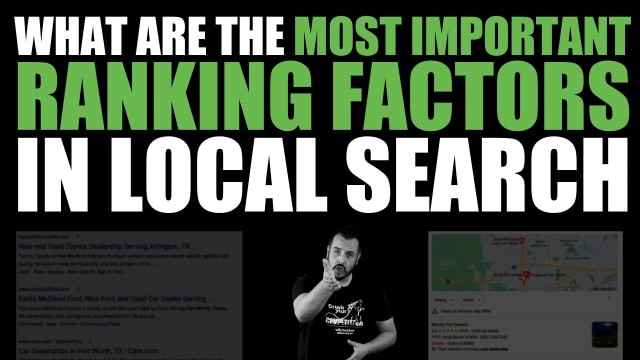What are the Most Important Ranking Factors in Local Search?