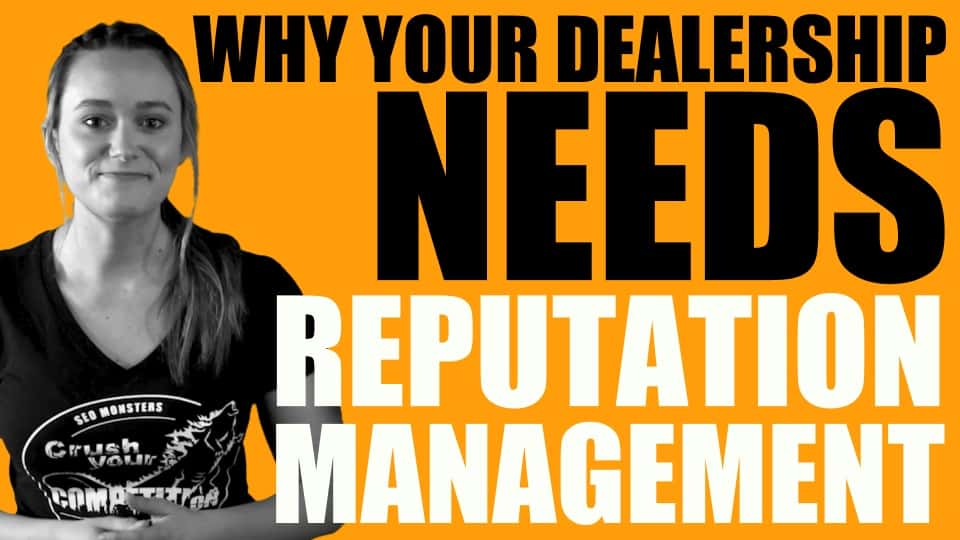 Why Your Dealership Needs Reputation Management