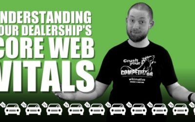 Understanding Your Dealership’s Core Web Vitals