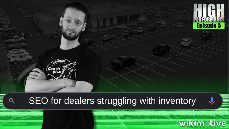 SEO for dealers struggling with inventory