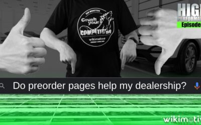 Do preorder pages help my dealership?