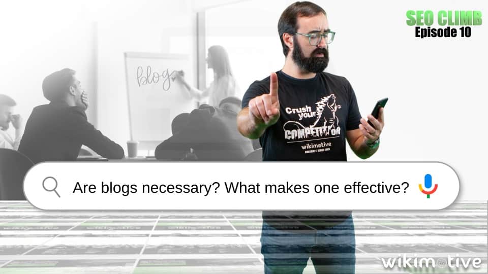 Are blogs necessary? What makes one effective?