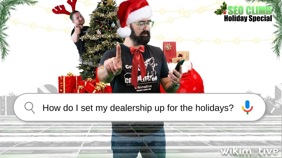 How do I set my dealership up for the holidays?
