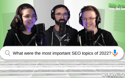 What were the most important SEO topics of 2022?