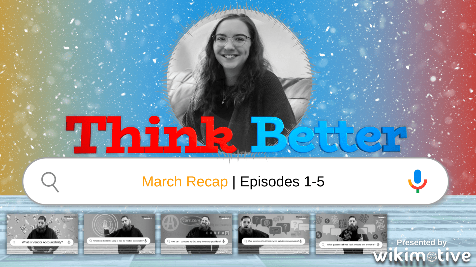 ThinkBetter Video Series – March Recap