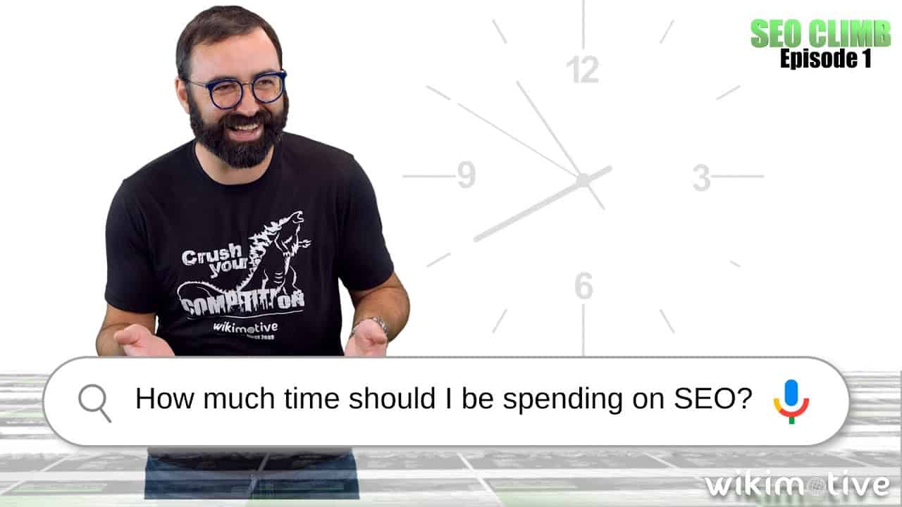 How much time should I be spending on SEO?