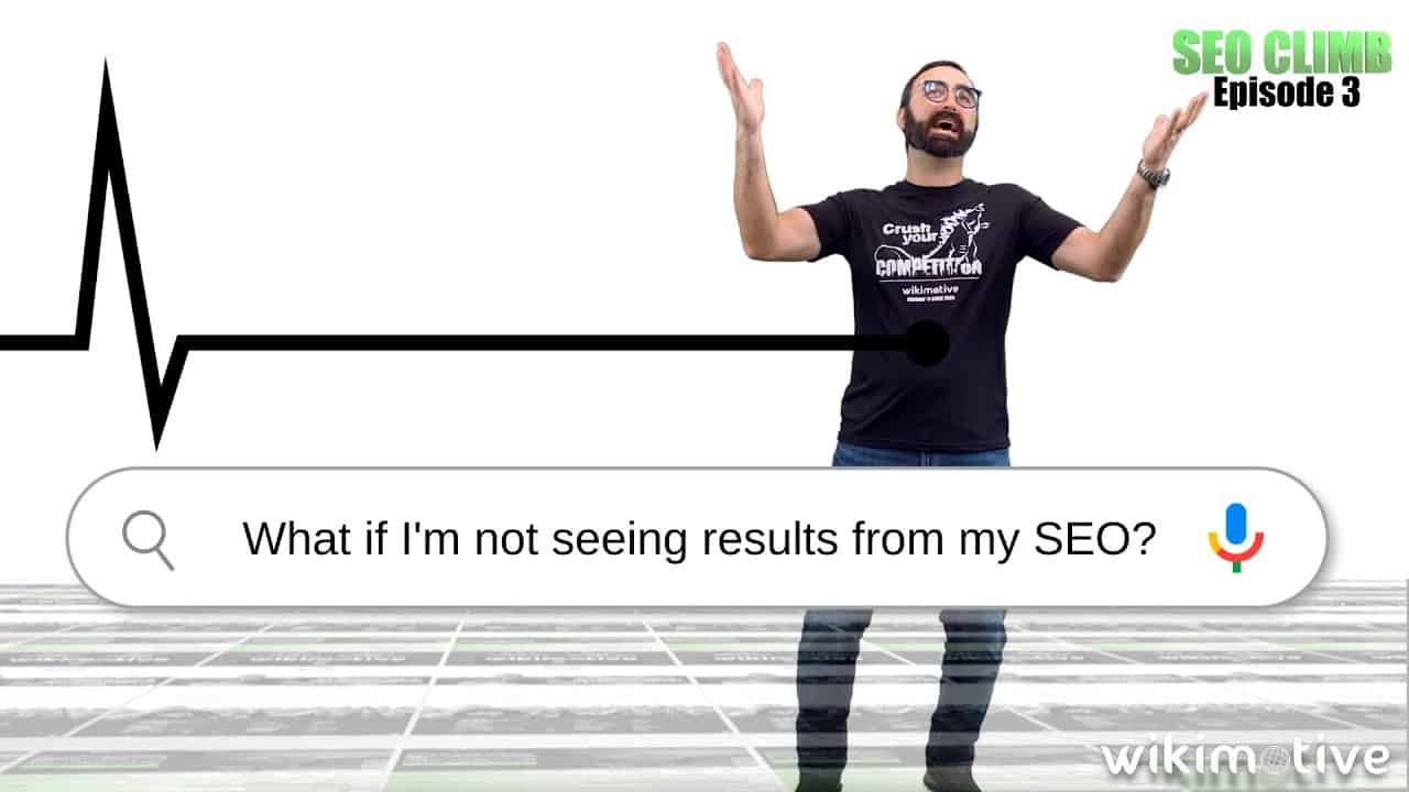 What if I’m not seeing results from my SEO?