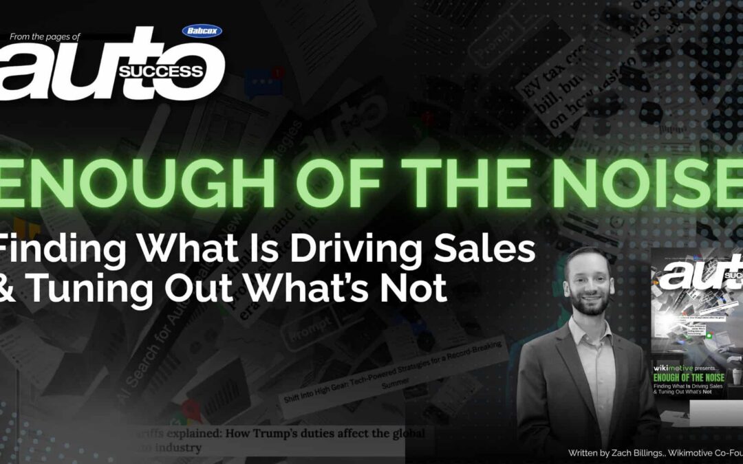 Enough of the Noise | Finding What Is Driving Sales & Tuning Out What’s Not