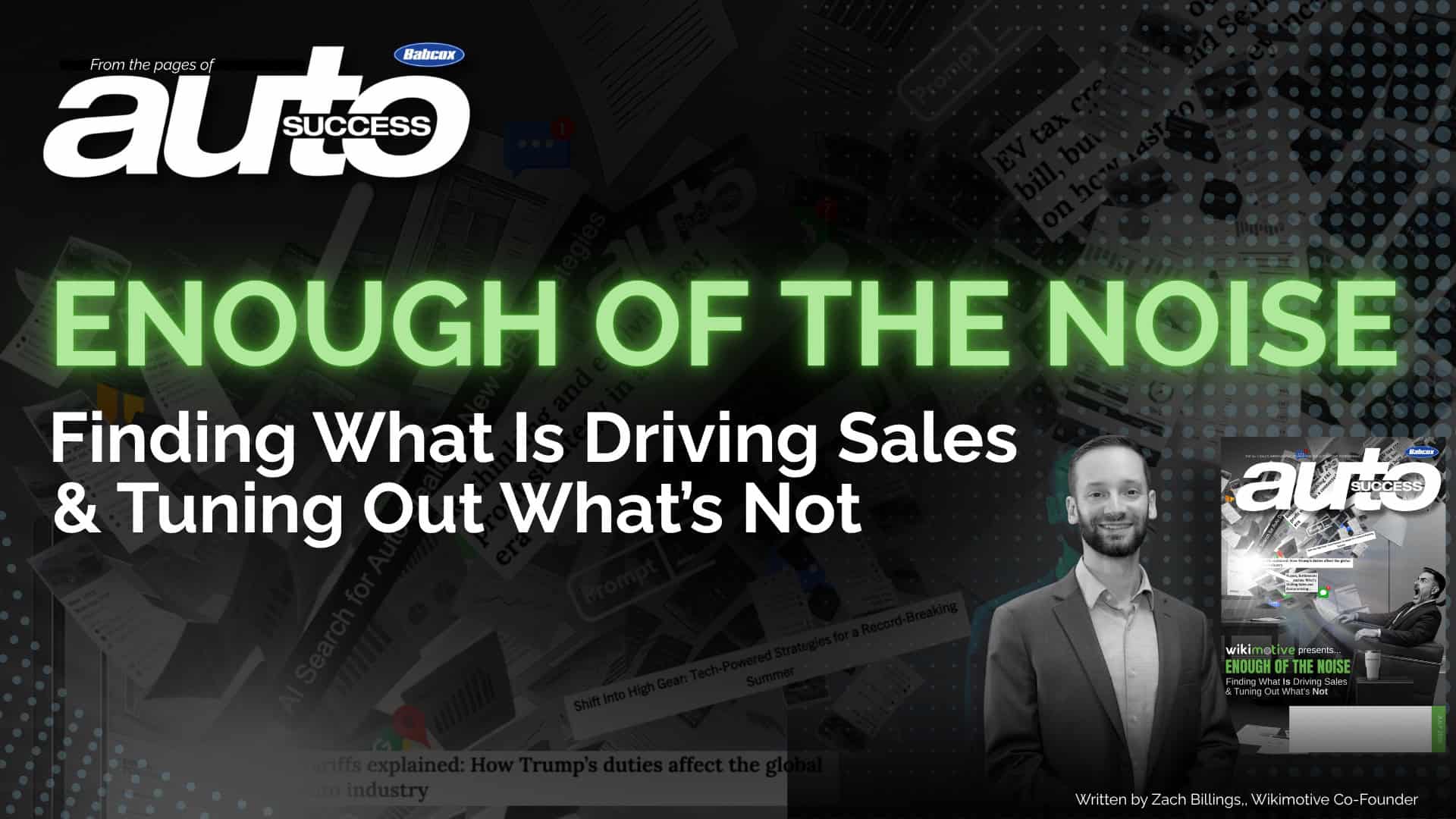 Enough of the Noise | Finding What Is Driving Sales & Tuning Out What’s Not