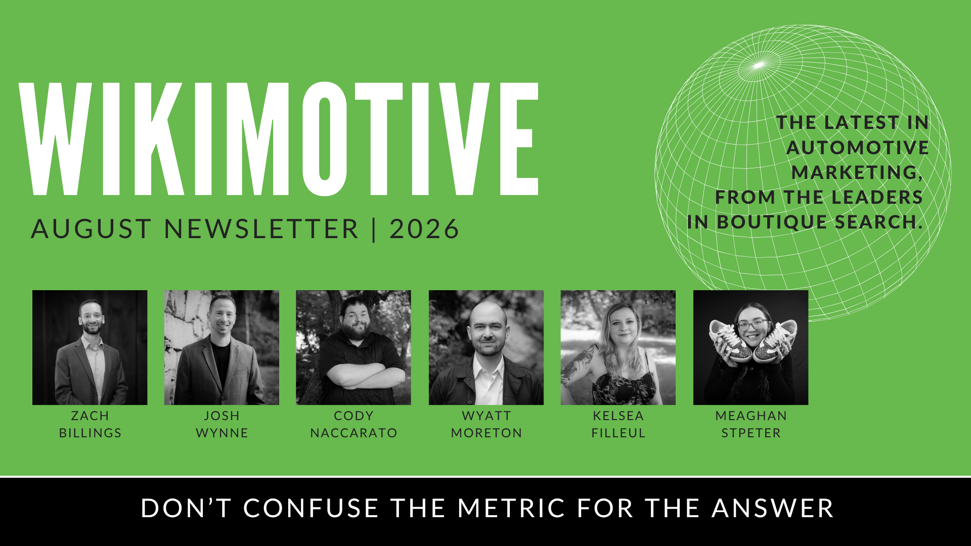 August 2026 Newsletter | Don't Confuse the Metric for the Answer