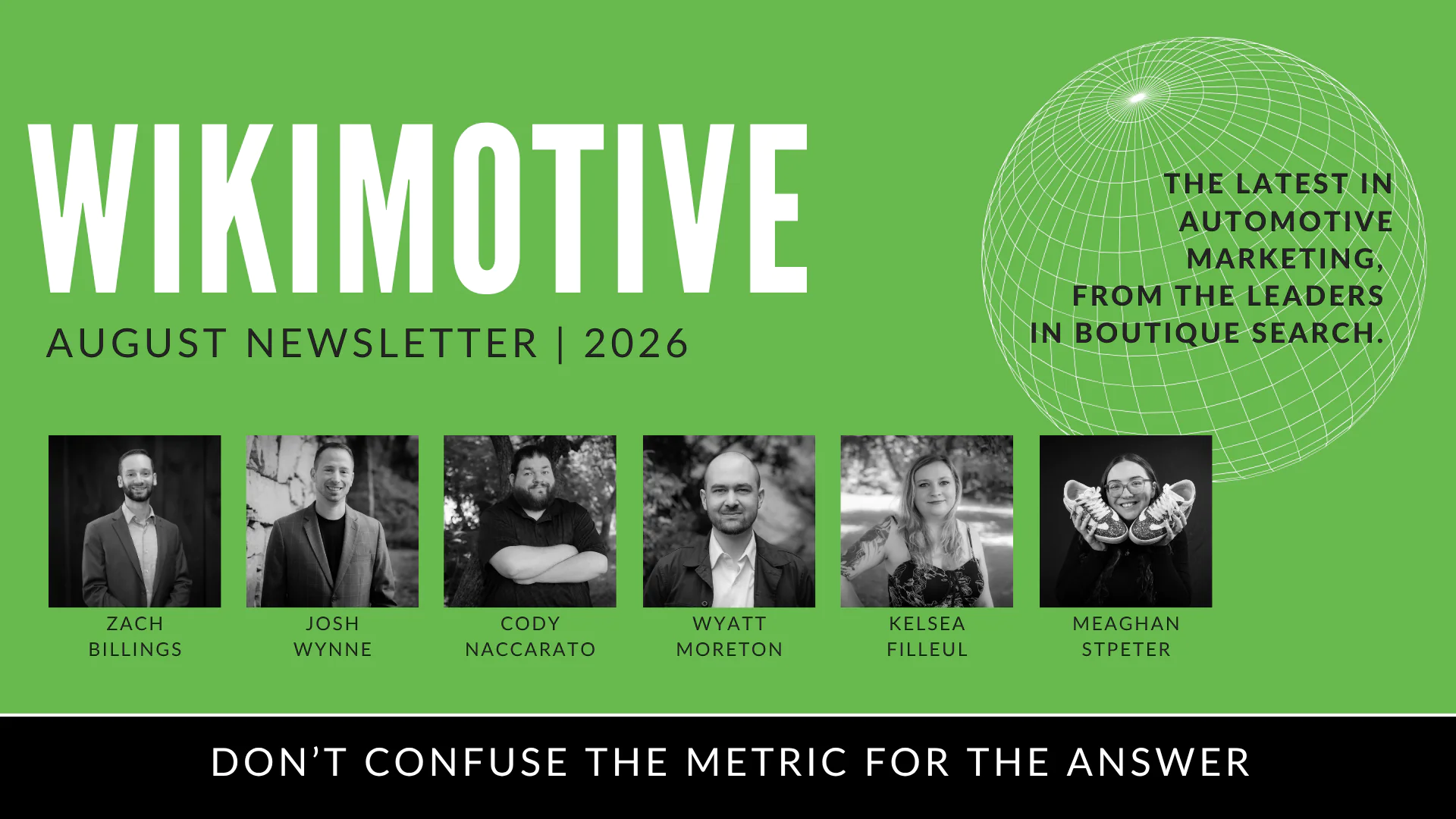 August 2026 Newsletter | Don't Confuse the Metric for the Answer