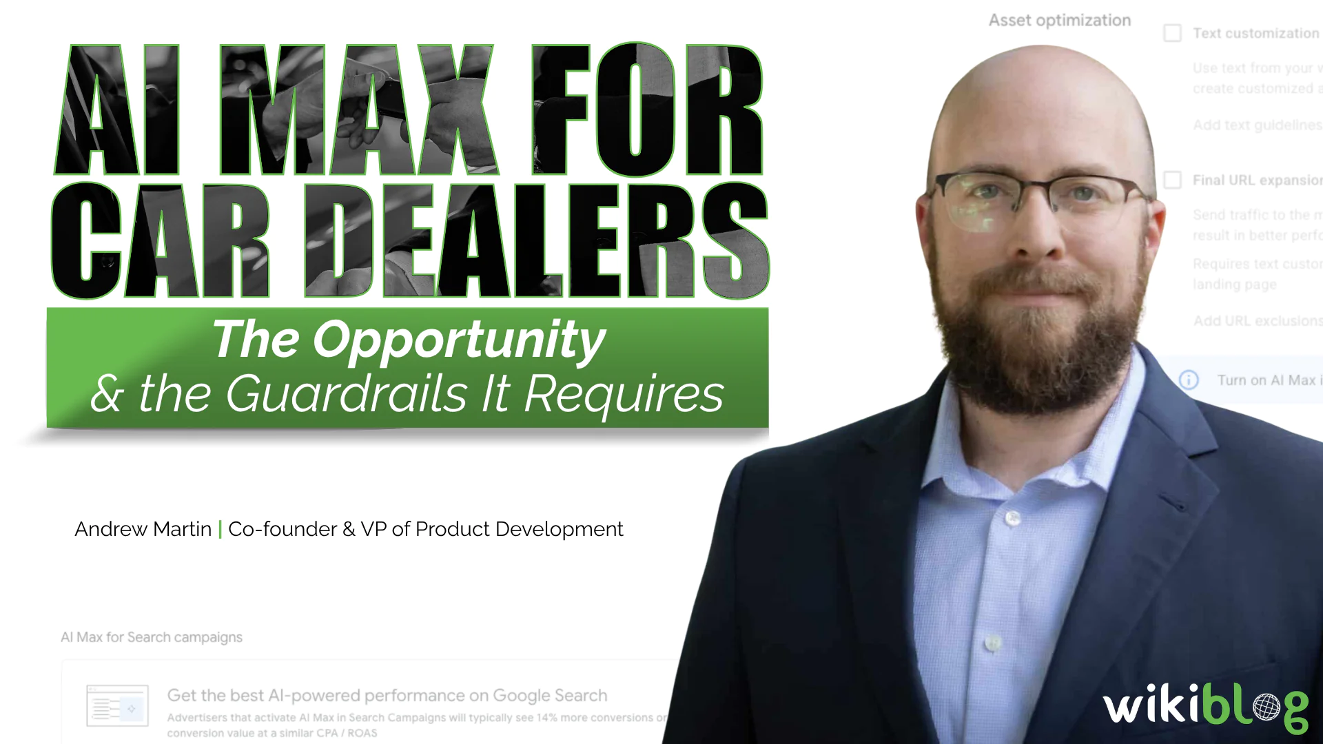 260930_Andrew AI Max For Car Dealers 'AI Max for Car Dealers' by Andrew Martin