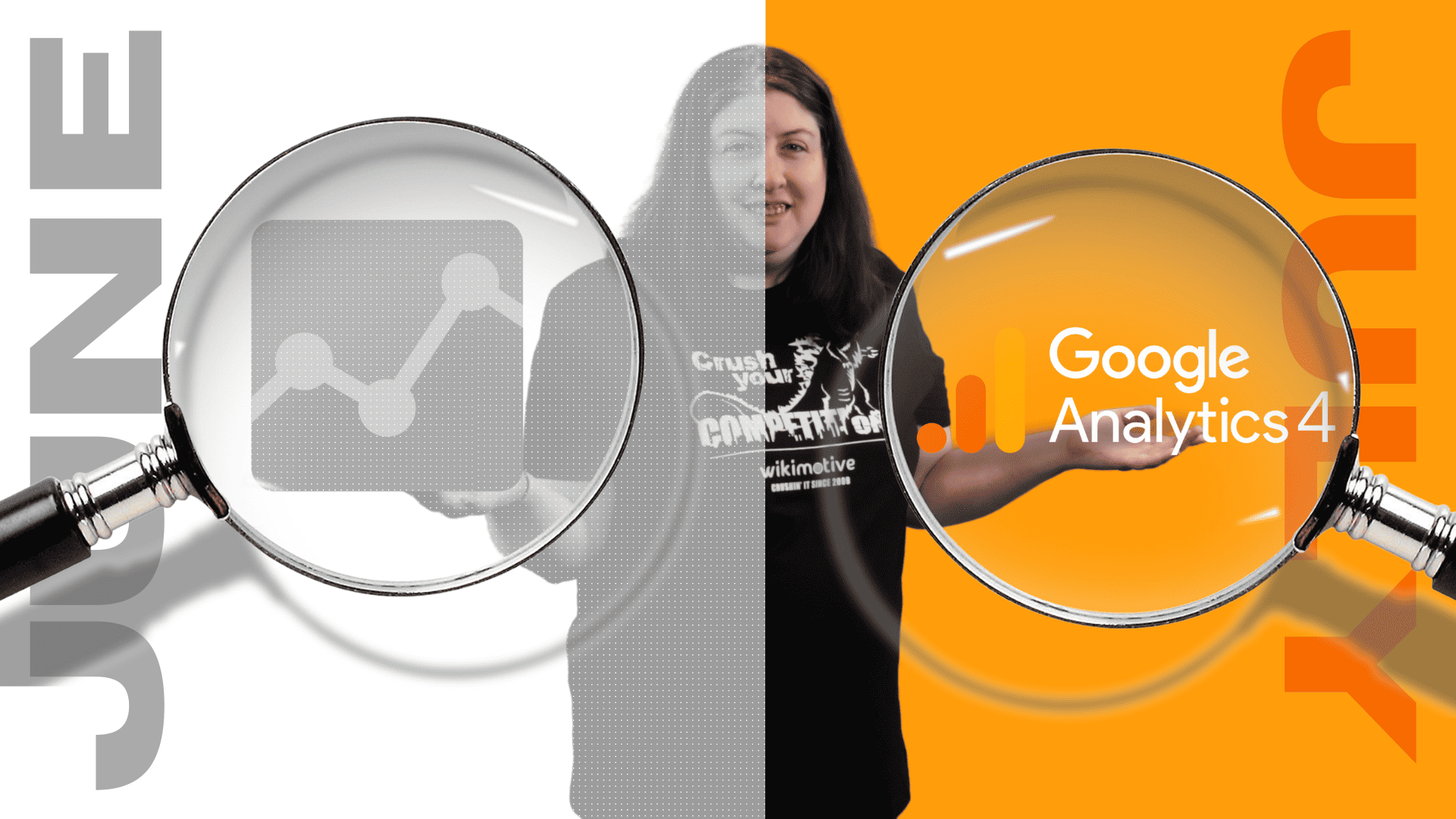 Differences Between GA4 & Universal Analytics Jen standing in the middle of a half black-and-white, half color photo between June and July, with magnifying glasses on either side