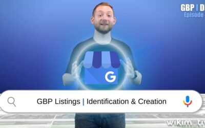 GBP Listings | Identification & Creation